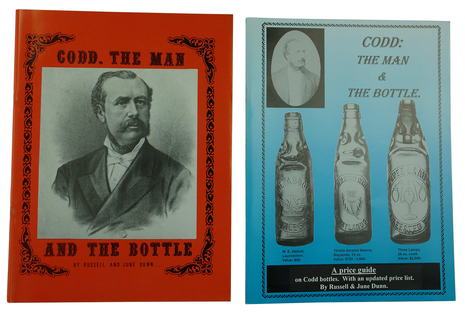 Codd the man and the bottle two editions Russell and June Dunn
