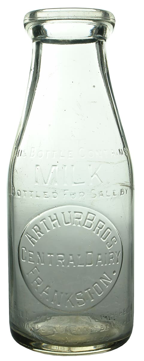 Arthur Bros Central Dairy Frankston Milk Bottle