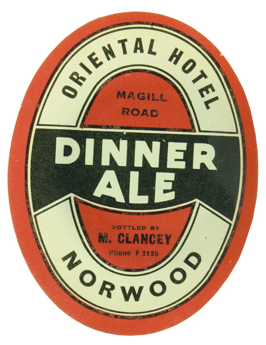 Oriental Hotel Norwood Dinner Ale Beer Label