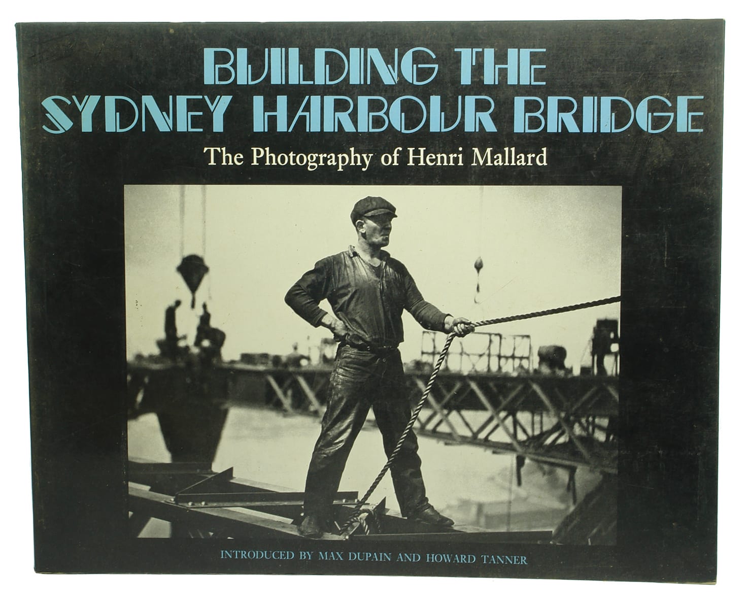 Building the Sydney Harbour Bridge book