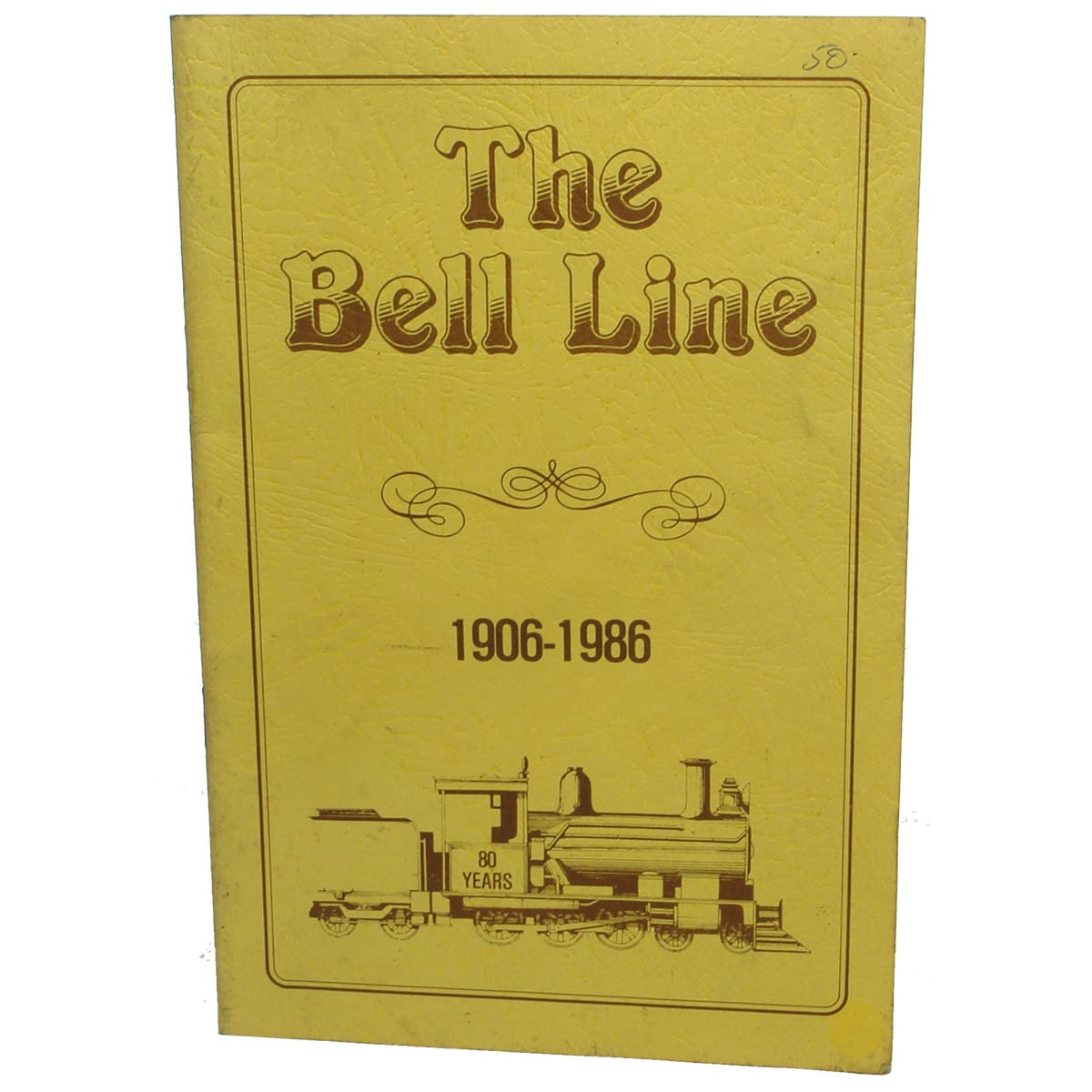 Booklet. The Bell Line. 1906 - 1986. Bell to Dalby train line history. (Queensland)