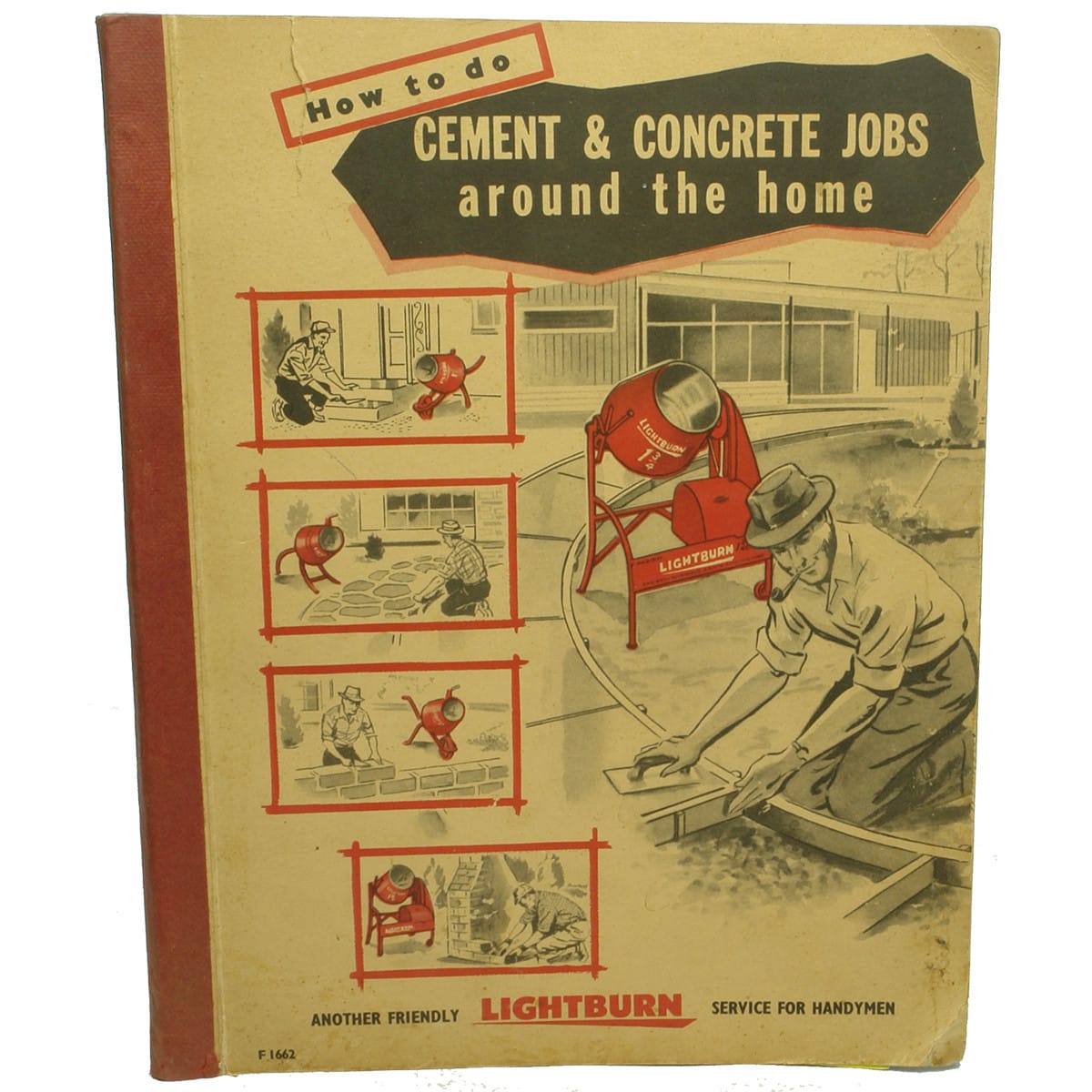 Book. How to do Cement & Concrete Jobs around the home. Lightburn & Co Ltd.