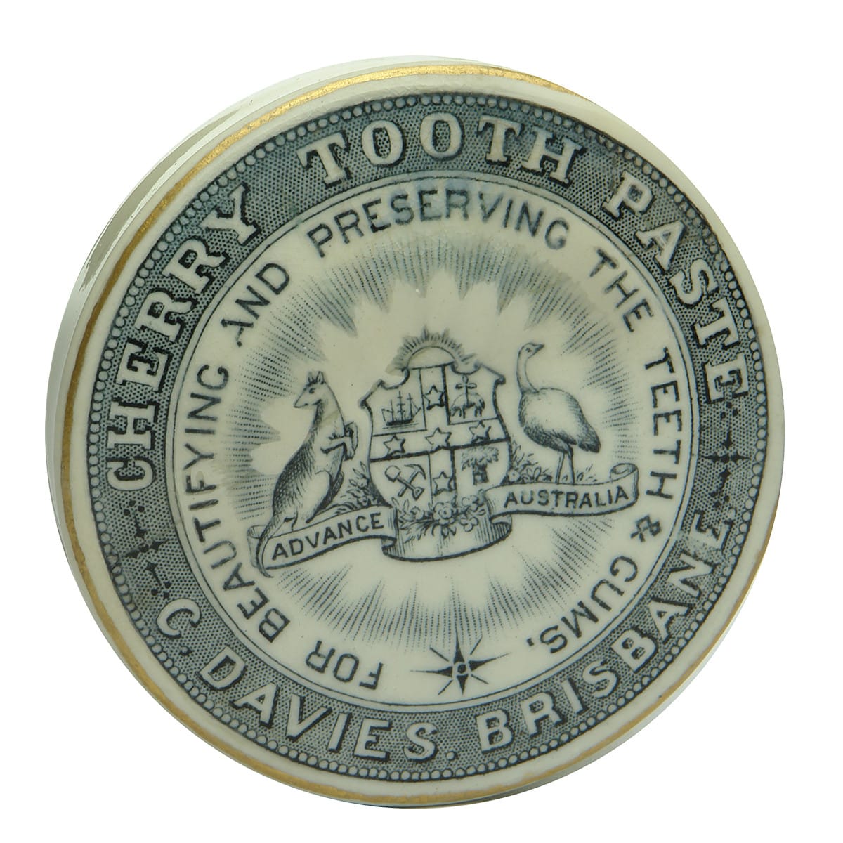 Pot Lid. C. Davies, Brisbane. Advance Australia with Coat of Arms. Cherry Tooth Paste. (Queensland)