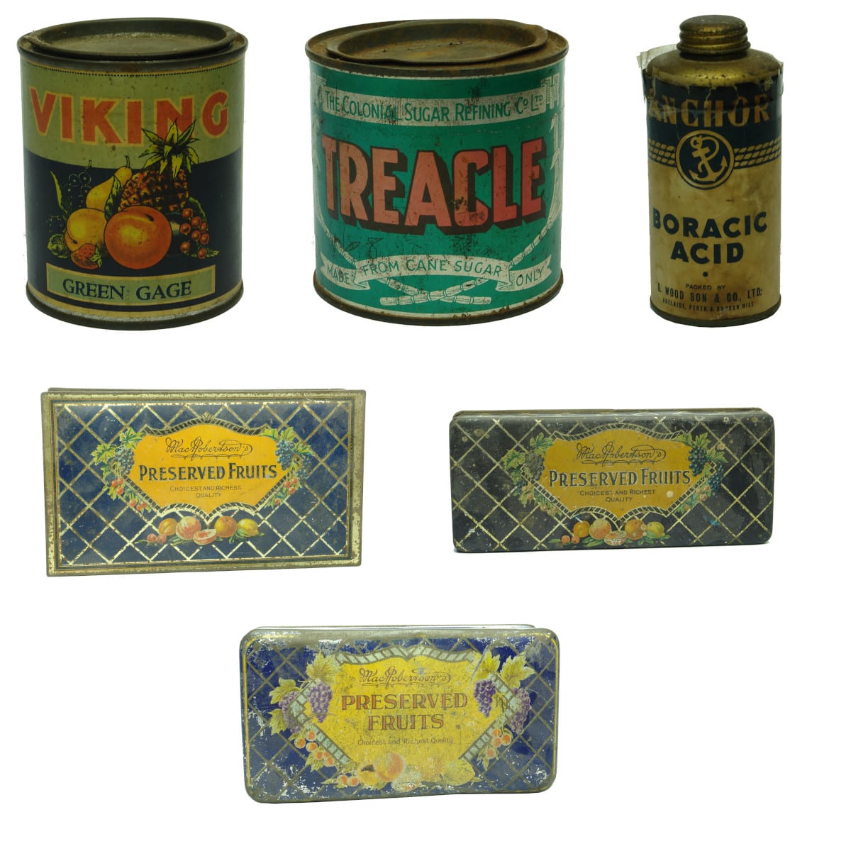 6 Tins: Viking Green Gage, Houghton SA; Colonial Sugar Refining Co Treacle; Wood & Sons Anchor Brand Boracic Acid; 3 x MacRobertsons Preserved Fruit.