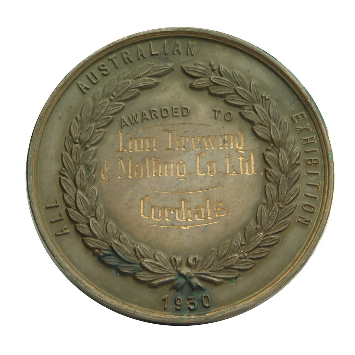 Medal. All Australian Exhibition, 1930, Awarded to Lion Brewing & Malting Co. Ltd for Cordials. (South Australia)