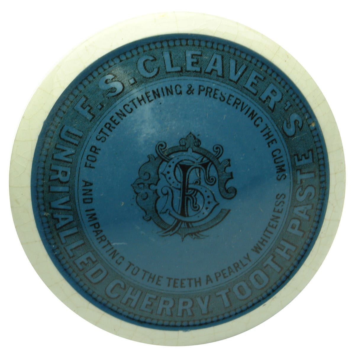 Pot Lid. F. S. Cleaver's Unrivalled Cherry Tooth Paste. Blue with black print. (United Kingdom)