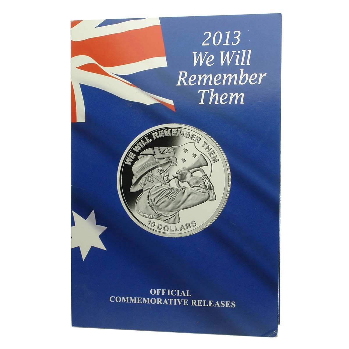 Numismatics. 2013 We Will Remember Them Commemorative Release, $10 'Army Bugler' Silver Coin and $2 Remembrance Commemorative Coin.