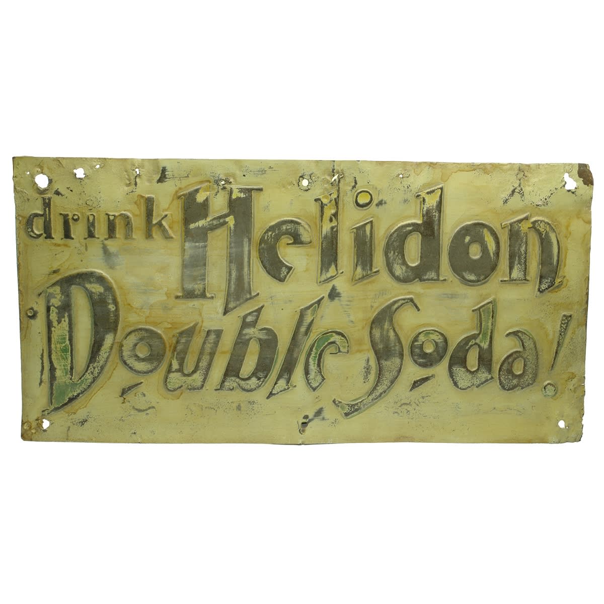 Tin Sign. Embossed or raised print: drink Helidon Double Soda! (Brisbane, Queensland)