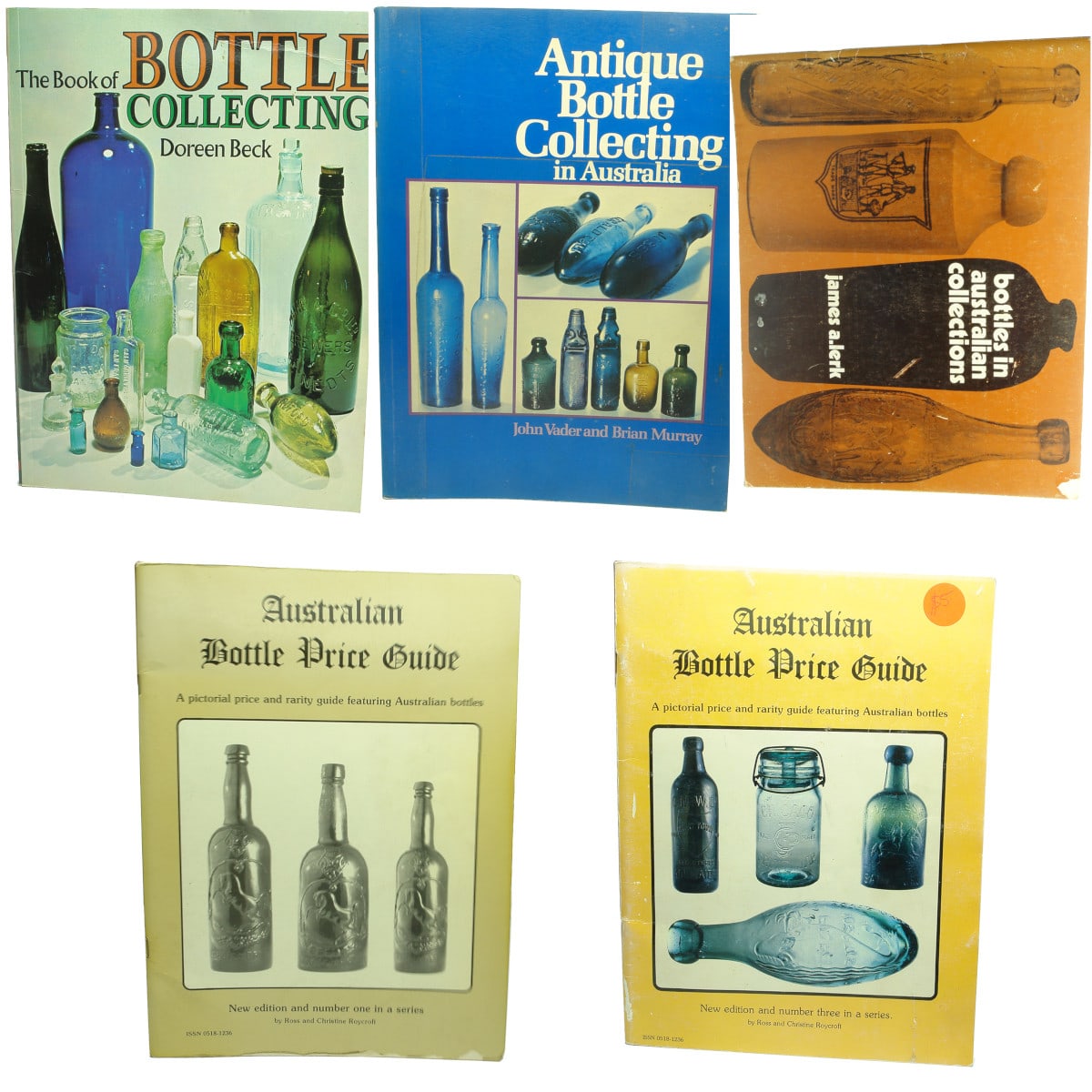 5 Softcover Bottle Collecting Books: Beck; Vader/Murray; Lerk; 2 x Roycroft Price Guides.