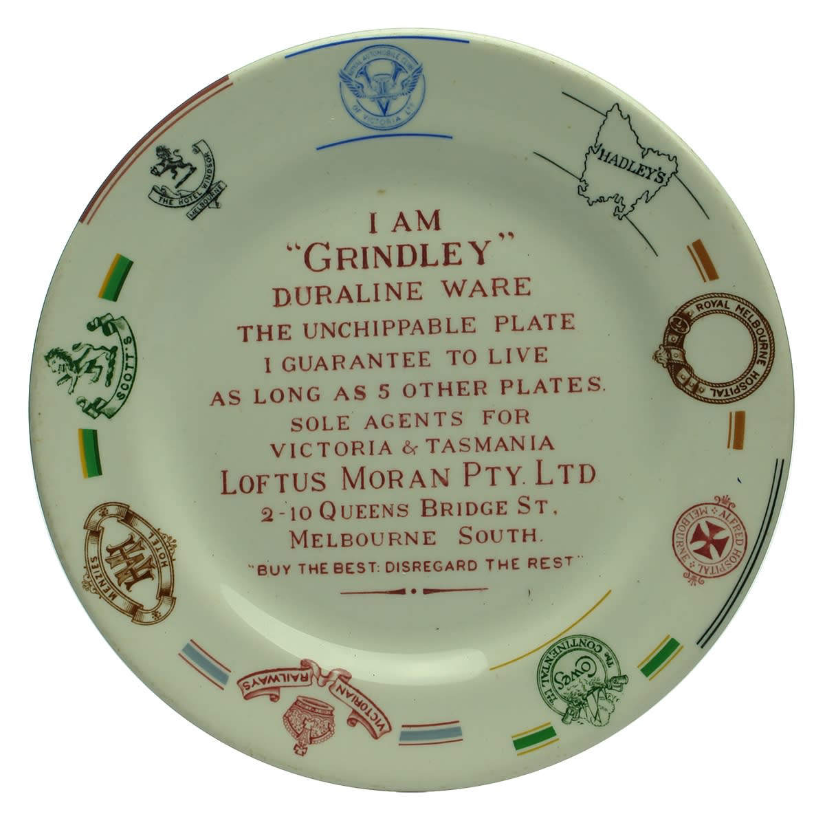 Hotelware. Grindley Duraline Ware Advertising Plate with Multiple Crests around Rim, Loftus Moran, Victoria and Tasmania.