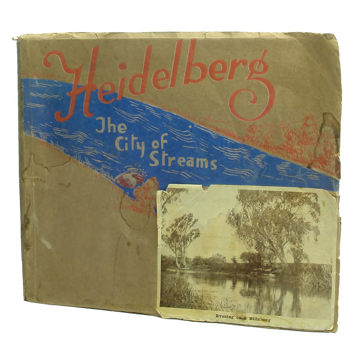 Book. Heidelberg, The City of Streams, Alfred S. Kenyon, 1934. (Victoria)