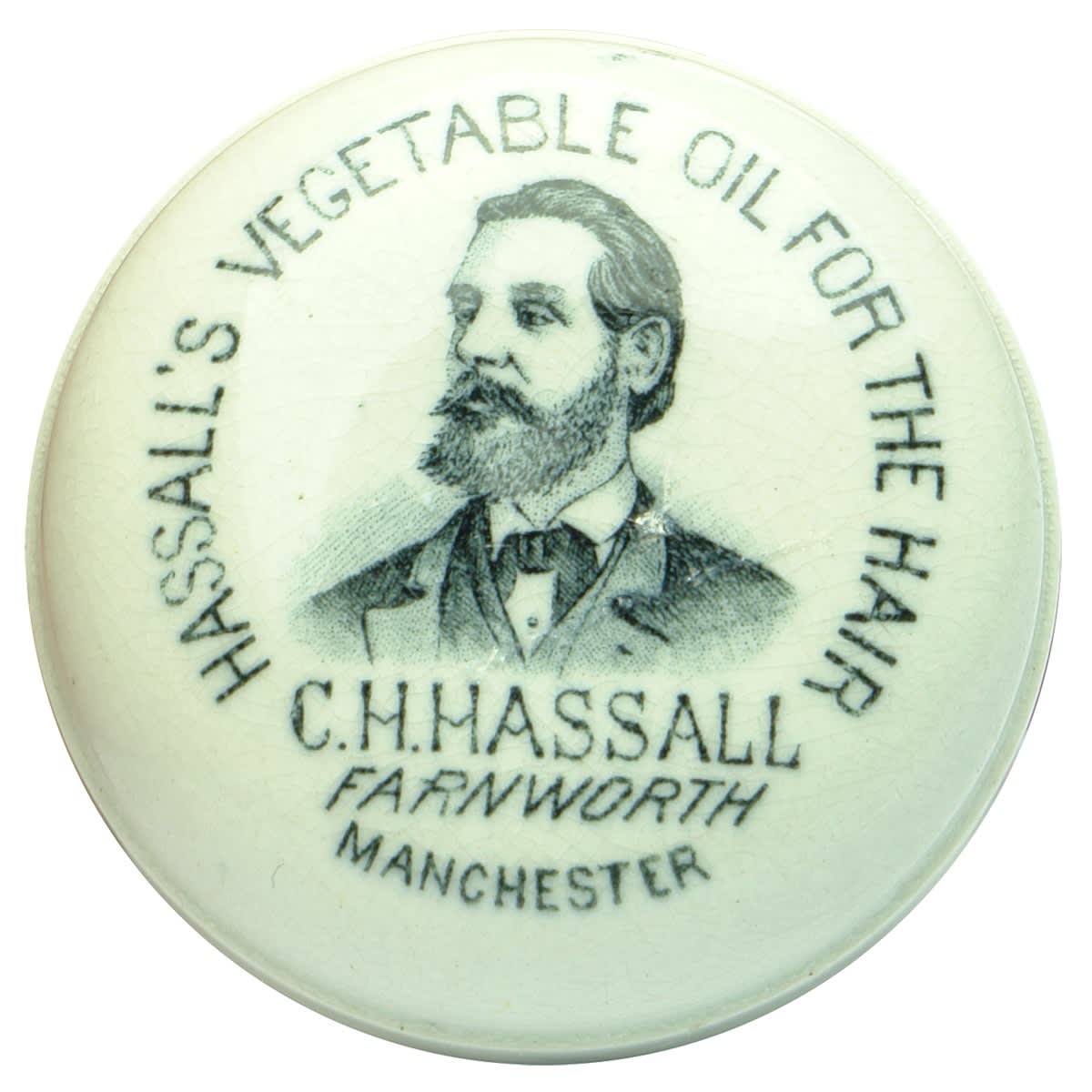 Pot Lid. Hassall's Vegetable Oil for the Hair. C. H. Hassall, Farnworth, Manchester. (UK)