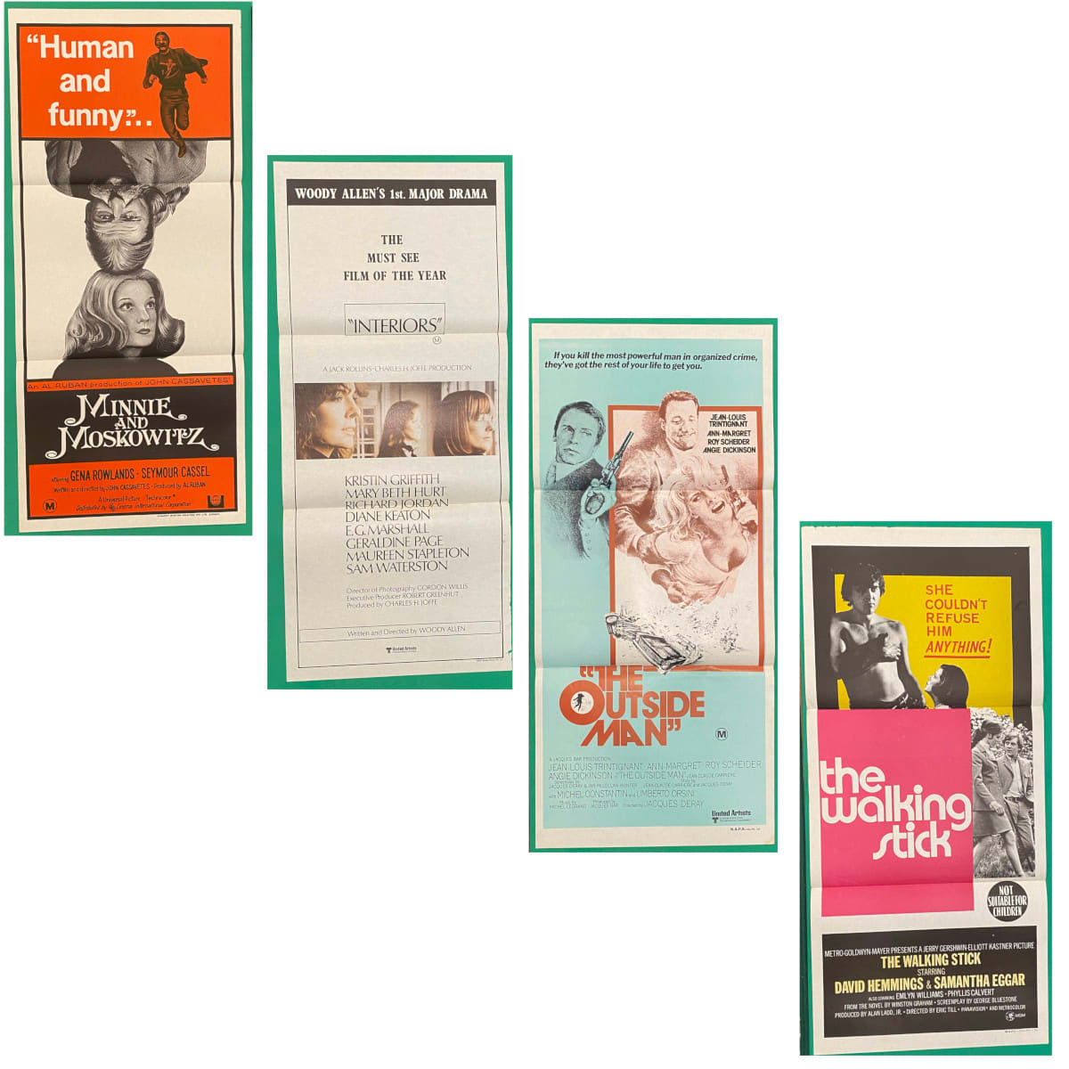 4 Original Daybill Movie Posters. Minnie & Moskowitz. 1971. John Cassavetes. 2. Interiors. 1978. Diane Keaton. Kristin Griffith. 3. The Outside Man. 1972.  Ann-Margret. Roy Scheider. 4. The Walking Stick. 1970. David Hemmings. Samantha Eggar.