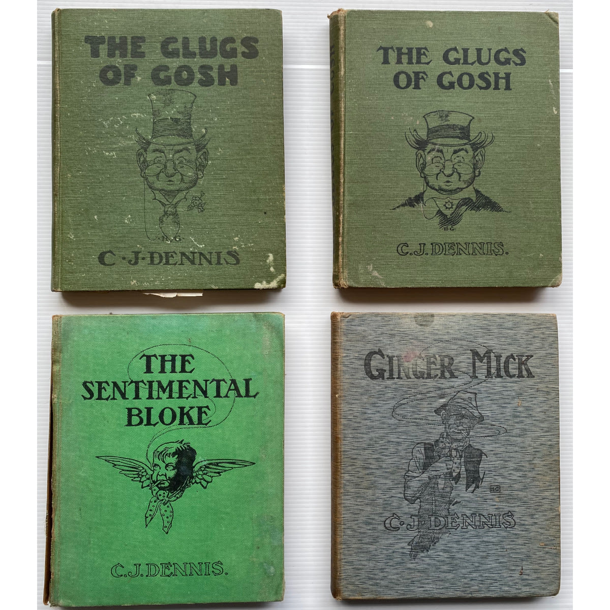 4 C. J. Dennis Books: 2 x The Glugs of Gosh 1917 The Senitmental Bloke 1936 The Moods of Ginger Mick 1916.