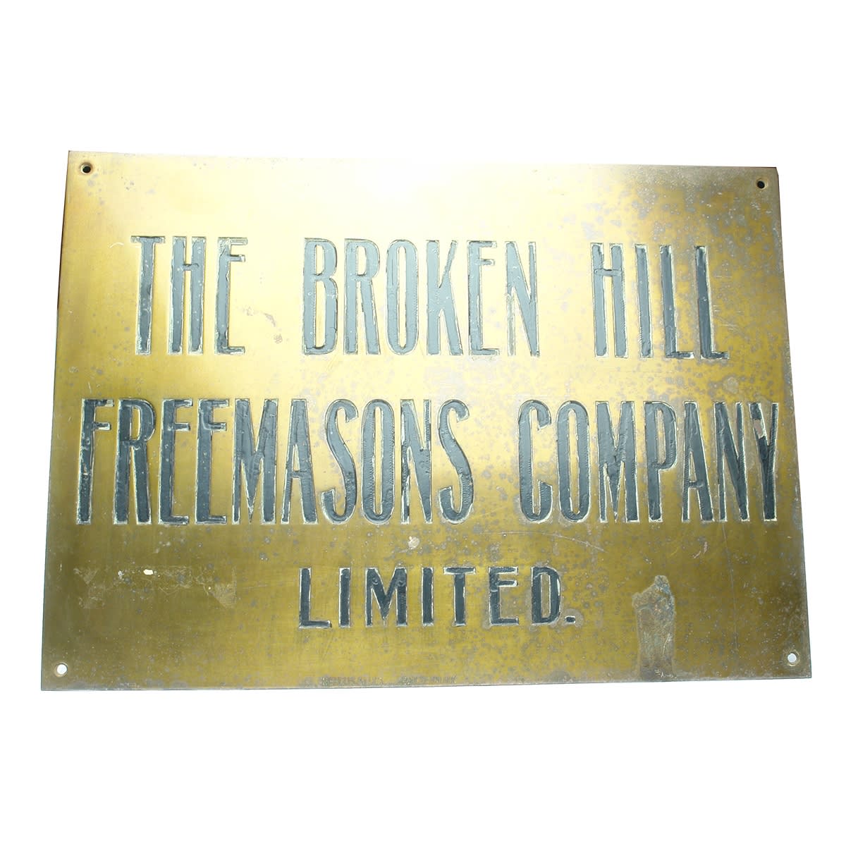 Sign. The Broken Hill Freemasons Company Limited. Engraved Brass Sign. Nehuus & Lucy, 13 Arcade, Adelaide. (New South Wales)