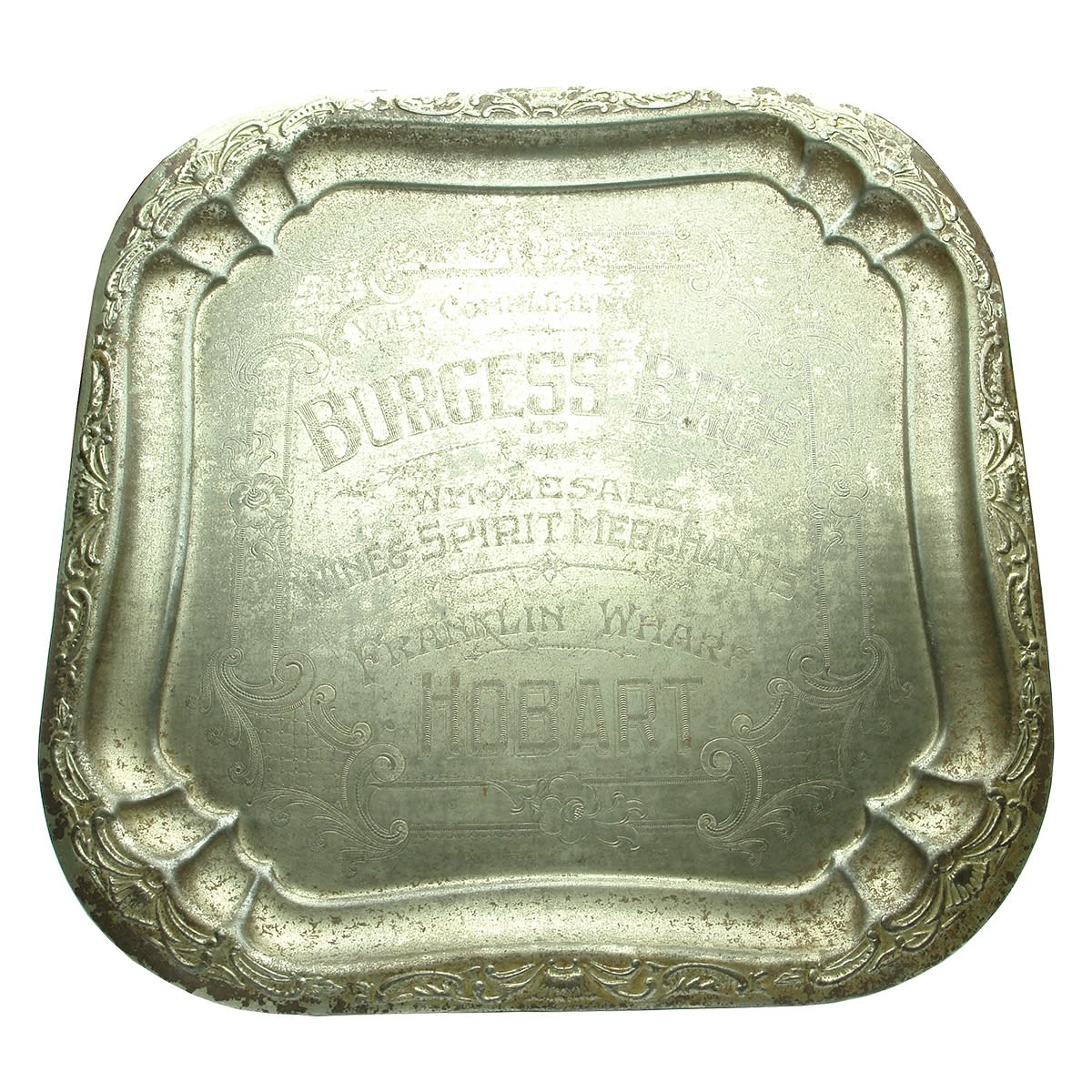 Spirits. Burgess Bros, Wine & Spirit Merchants, Franklin Wharf, Hobart. Advertising Plated Tray. (Tasmania)