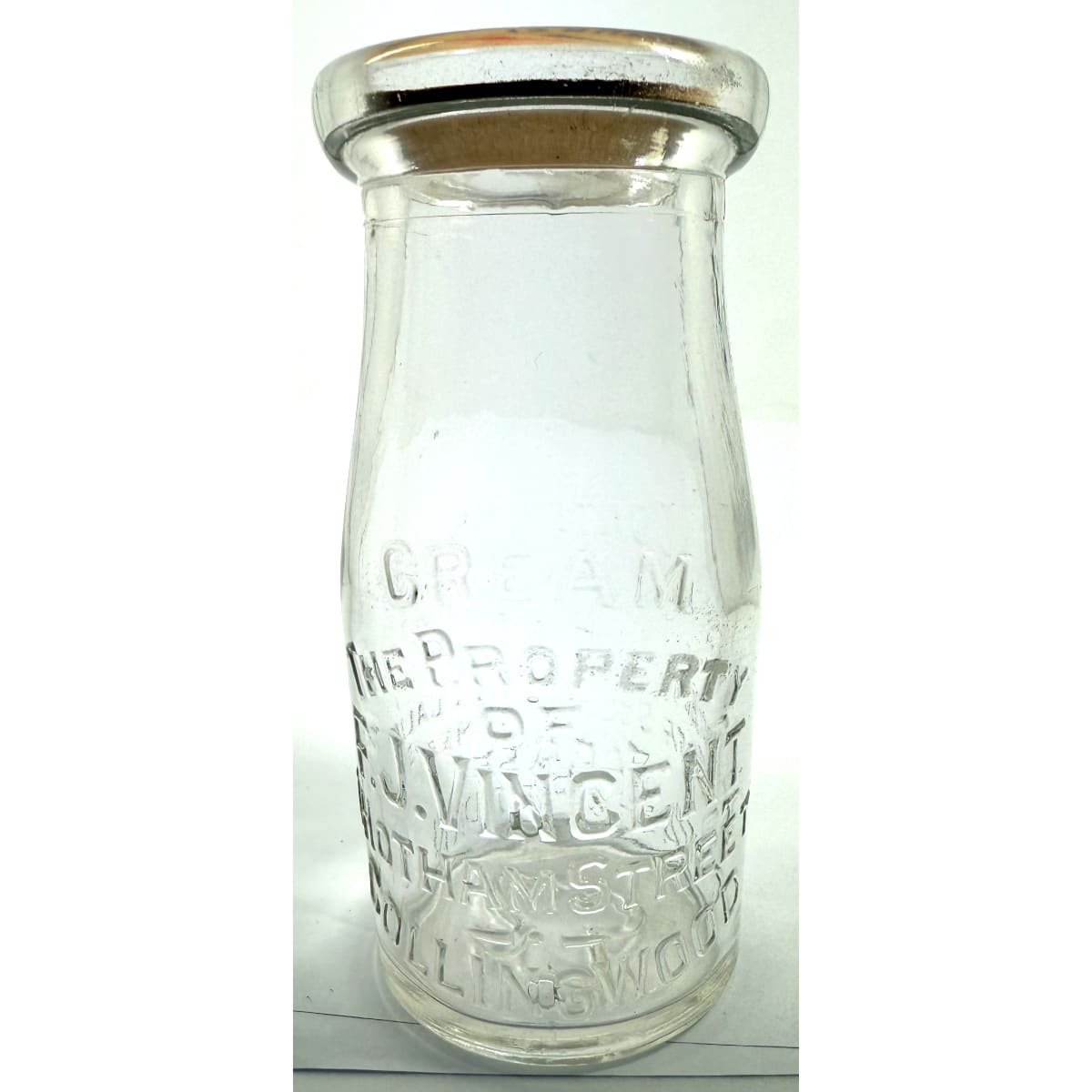 Cream. F. J. Vincent, Hotham St., Collingwood. 1/4 Pint. 117 mm. Base Number 23. (Victoria)