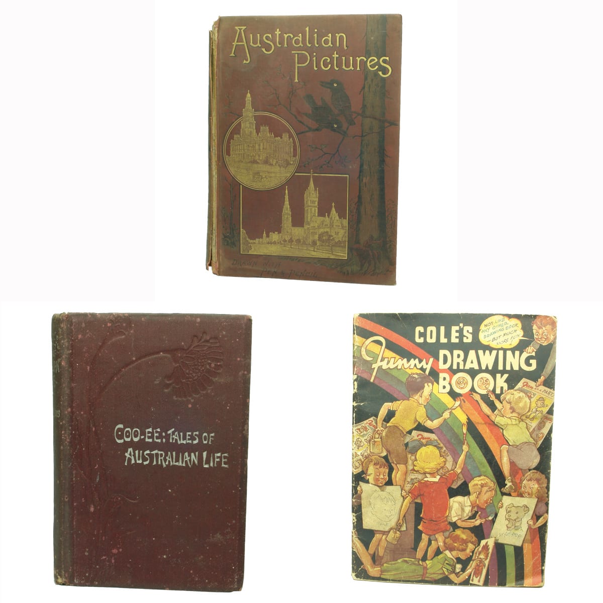 3 Australian Books: Australian Pictures, Howard Willoughby, 1886; Coo-ee Tales of Australian Life, Editor Patchett Martin, 1891; Coles Funny Drawing Book 1950s?