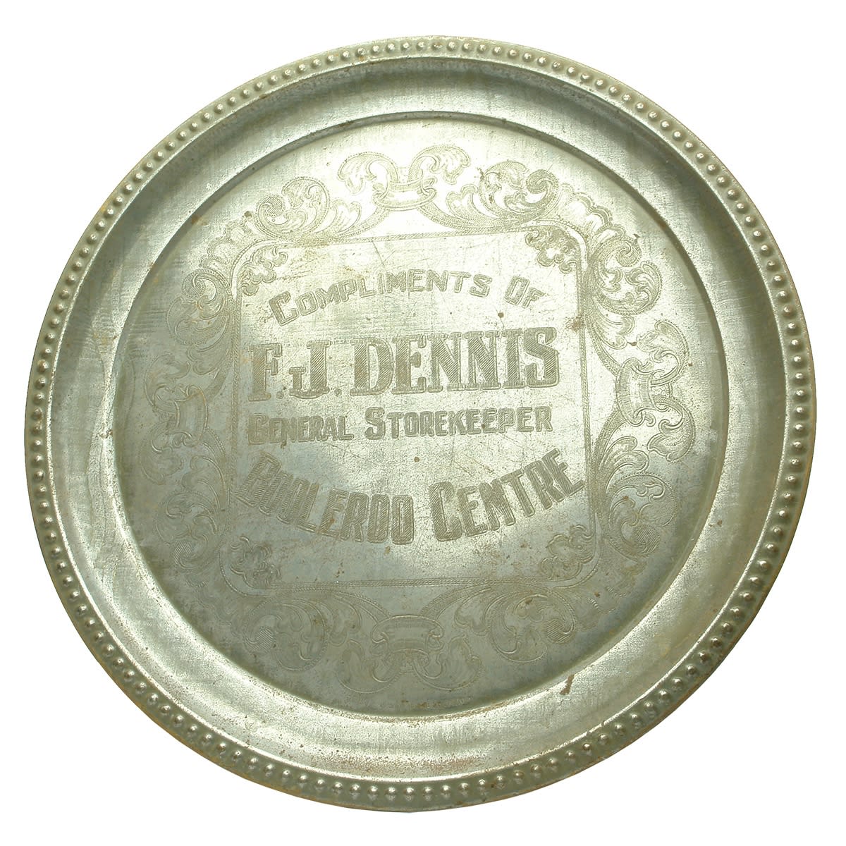 Advertising Serving Tray. F. J. Dennis, General Storekeeper, Booleroo Centre. Plated Advertising Tray. (South Australia)