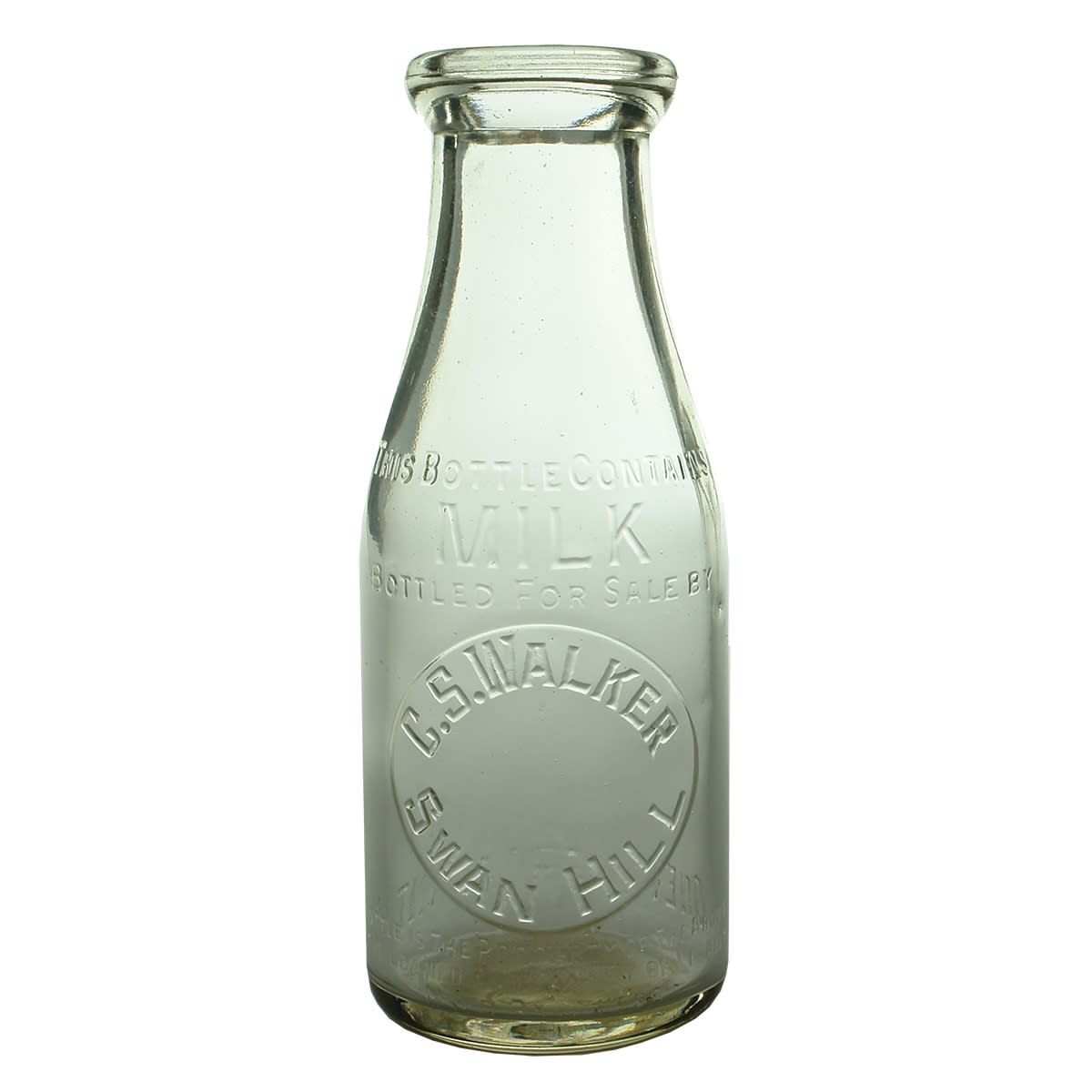 Milk. C. S. Walker, Swan Hill. Base Number: 478. Wad Lip. Clear. 1 Pint. (Victoria)