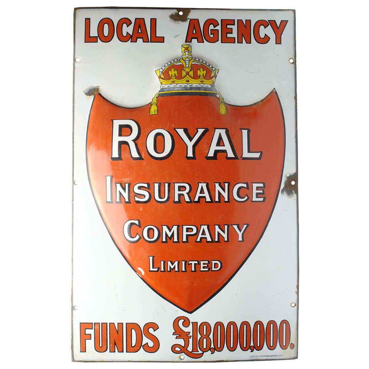 Enamel Sign. Royal Insurance Company Limited. Raised Shield. Funds 18,000,000 Pounds.