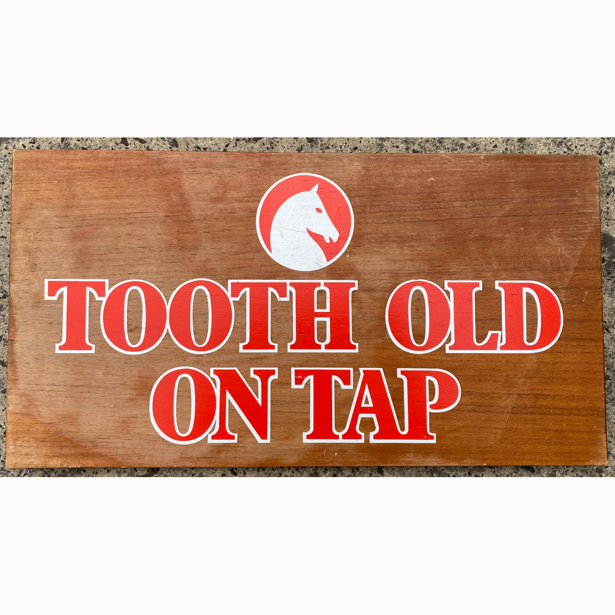 Wooden advertising sign. Tooth Old on Tap. Horse head logo. (Sydney, New South Wales)