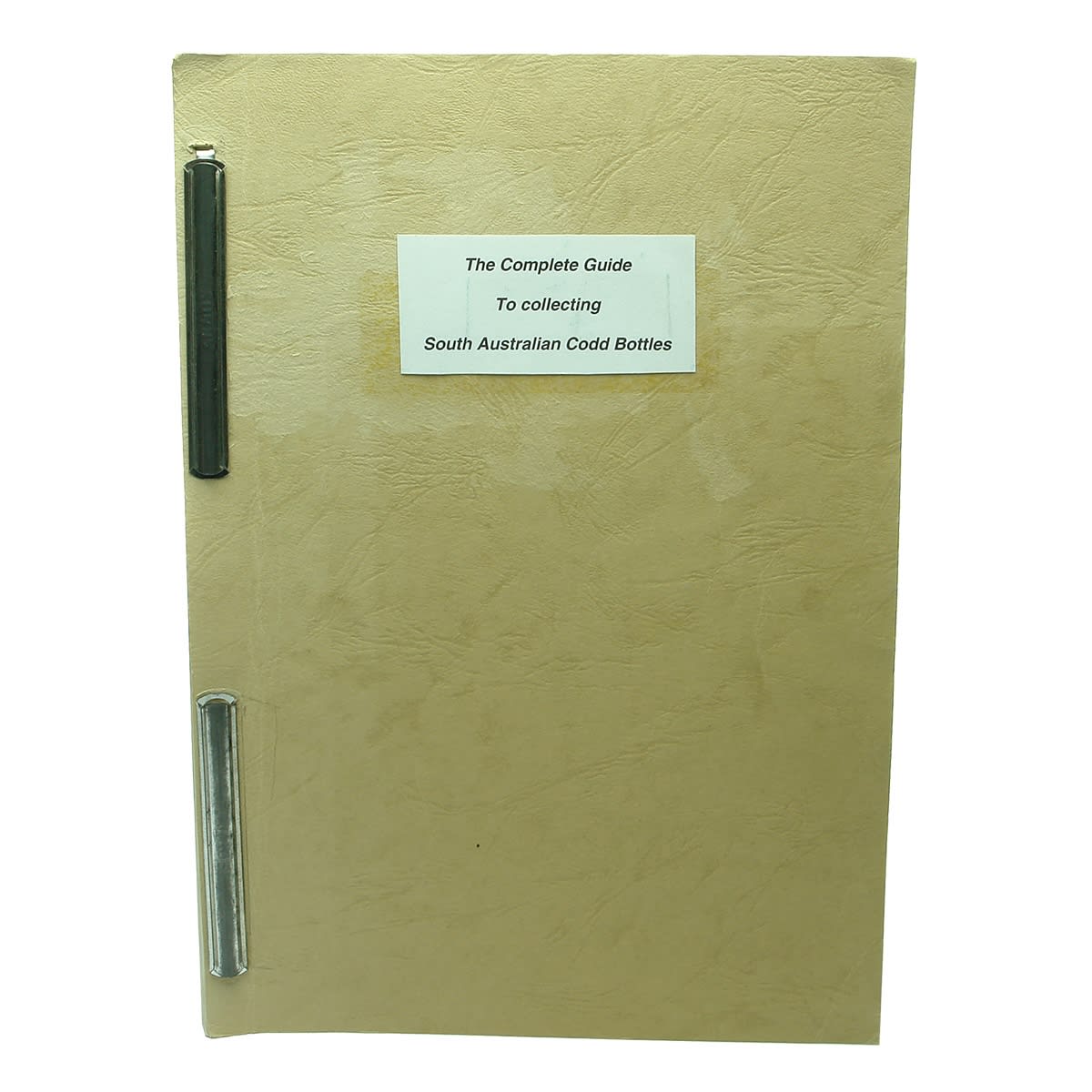 Book. The Complete Guide To Collecting South Australian Codd Bottles, David and Brian Tuckwell, December 1991.