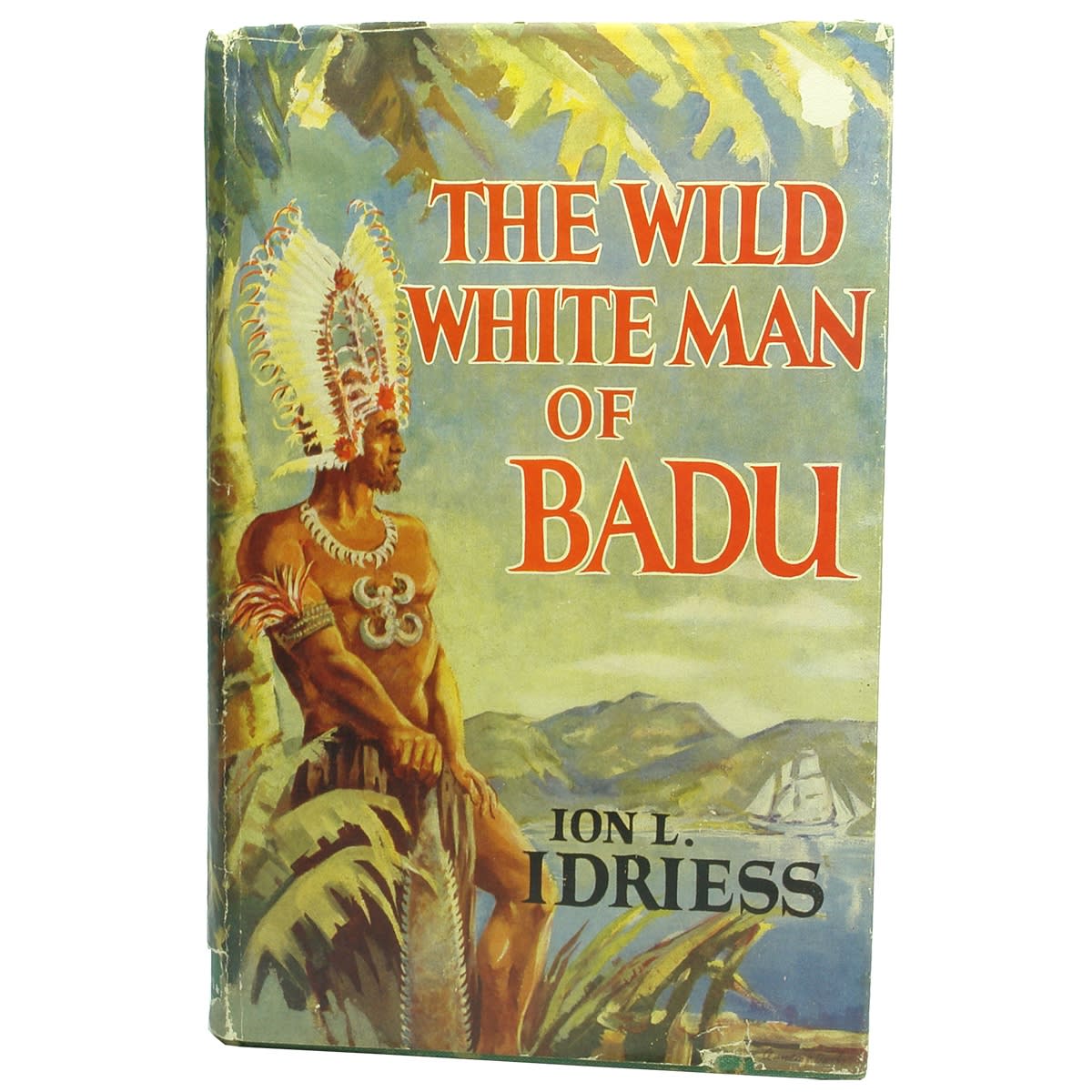 6 Ion Idriess Books: The Wild White Man of Badu; Prospecting for Gold; The Great Boomerang; Lasseter's Last Ride; Opals and Sapphires; The Nor-westers.