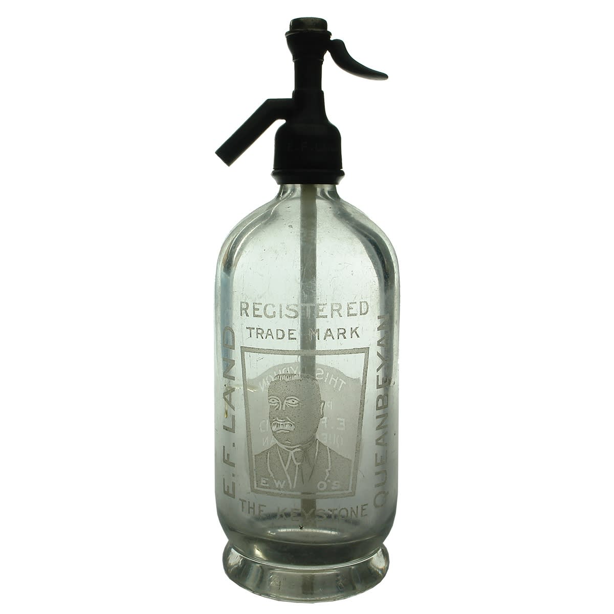 Syphon. E. F. Land, Queanbeyan, The Keystone with E. W. O'Sullivan. Round. Clear. 30 oz. (New South Wales)