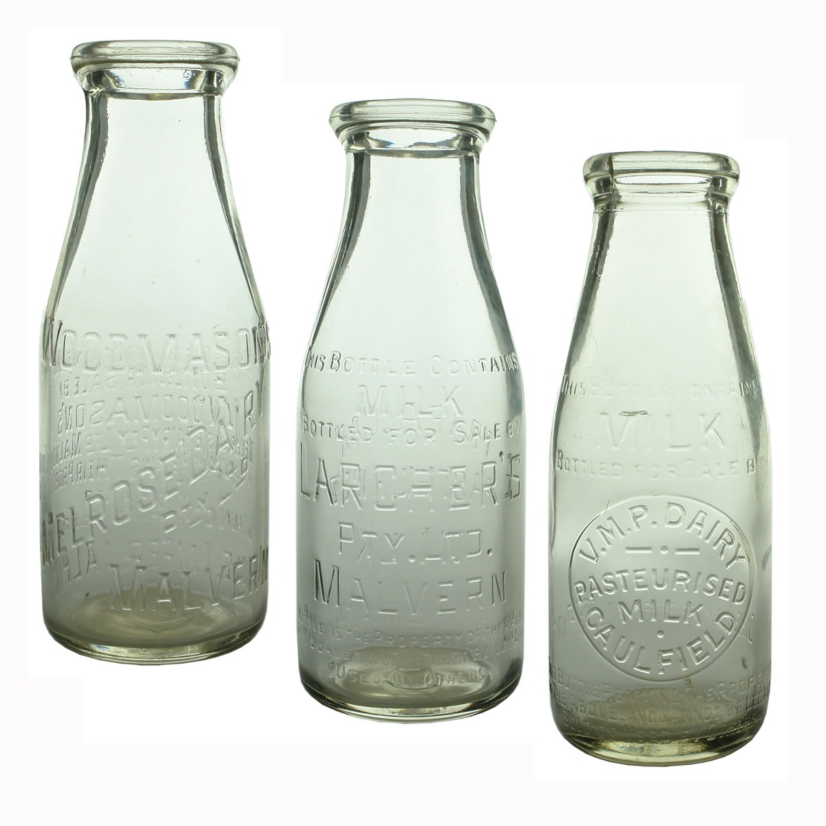 3 Milk Bottles: Woodmason's Melrose Dairy Pty Ltd Malvern (Base: 17); Larcher's Pty Ltd Malvern, Trafalgar Milk (Base: 8); V. M. P. Dairy Caulfield (Base: 42). (Victoria)
