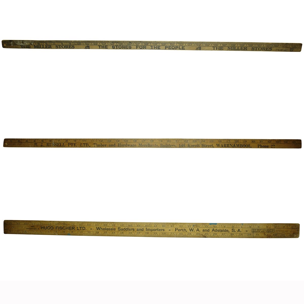 3 Advertising Rulers. All 1 Yard length. The Miller Stores. (Shepparton, Victoria); R. J. Rusell Pty. Ltd., Timber and Hardware Merchants, Builders, 148 Koroit Street, Warrnambool; Hugo Fischer Ltd. Wholesale Saddlers and Importers - Perth, W. A. and Adelaide, S. A. (Western Australia, South Australia)
