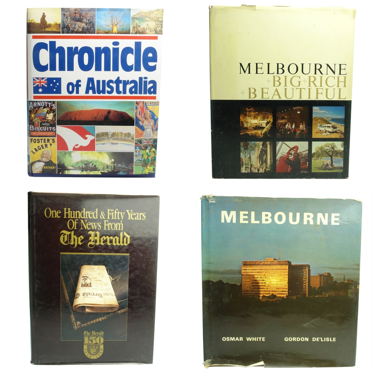 4 Large Books: Chronicle of Australia (1992); Melbourne, Big Rich Beautiful; 150 Years of the Herald; Melbourne (1968).