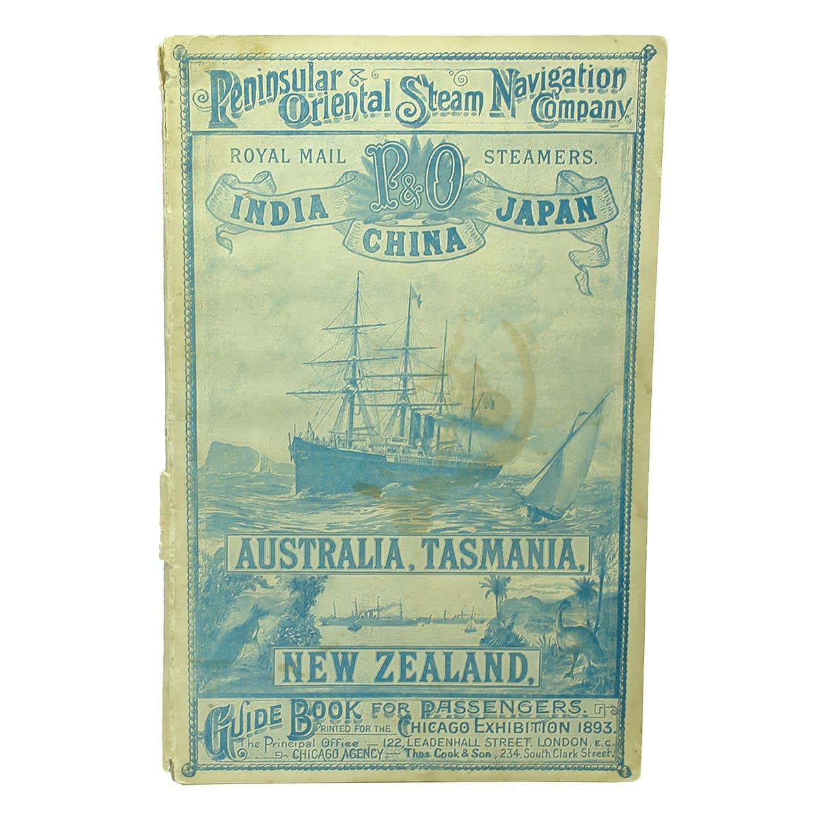 Book. Peninsular & Oriental Steam Navigation Company Guide Book for Passengers Printed for the Chicago Exhibition 1893.