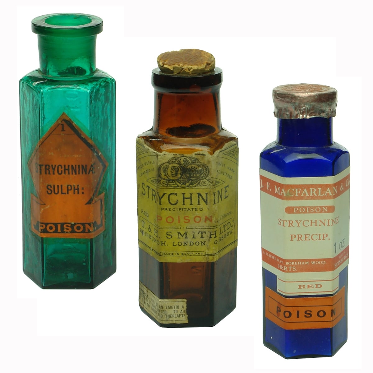 Poisons. 1. Not To Be Taken. Hexagonal, wide neck. Brilliant Green. 2 oz. Label for Strychninae Sulph: 2. Poison, Not To Be Taken. Hexagonal, wide neck. Amber. T. & H. Smith Ltd., Edinburgh, London, Glasgow Strychnine Label. 3 oz. 3. Not To Be Taken. Hexagonal, wide neck. Cobalt. 4 oz. Label for J. F. Macfarlan & Co, Edinburgh, Strychnine.
