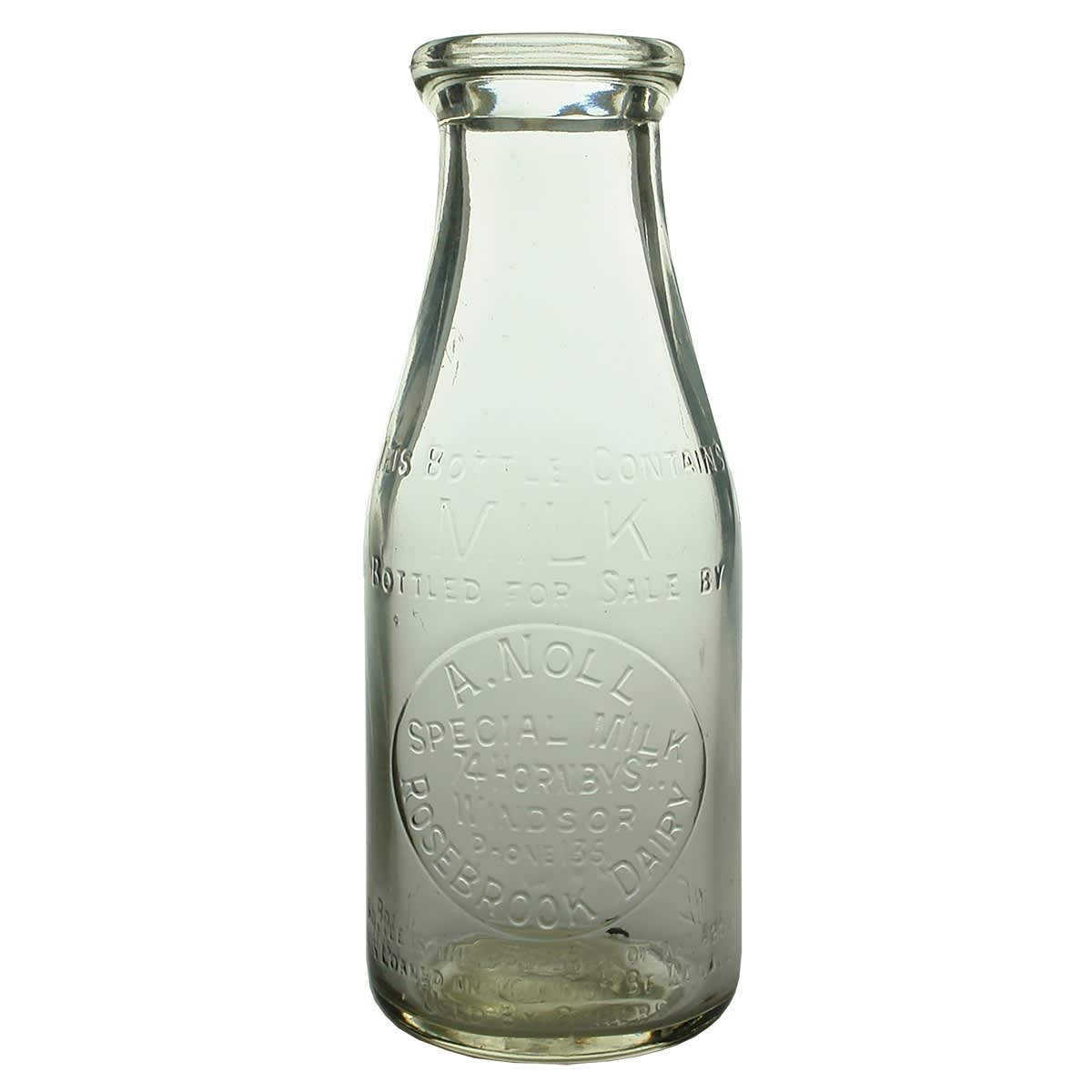 Milk. A. Noll, Rosebrook Dairy, Special Milk, 74 Hornby St., Windsor. Pint. Base Number: 133. (Victoria)