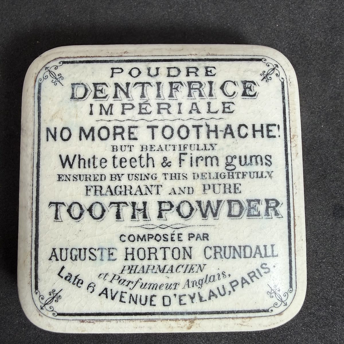 Pot Lid. Ausguste Horton Crundall. Late 6 Avenue D'Eylau, Paris. Tooth Powder. Black & White*. (Melbourne, Victoria)
