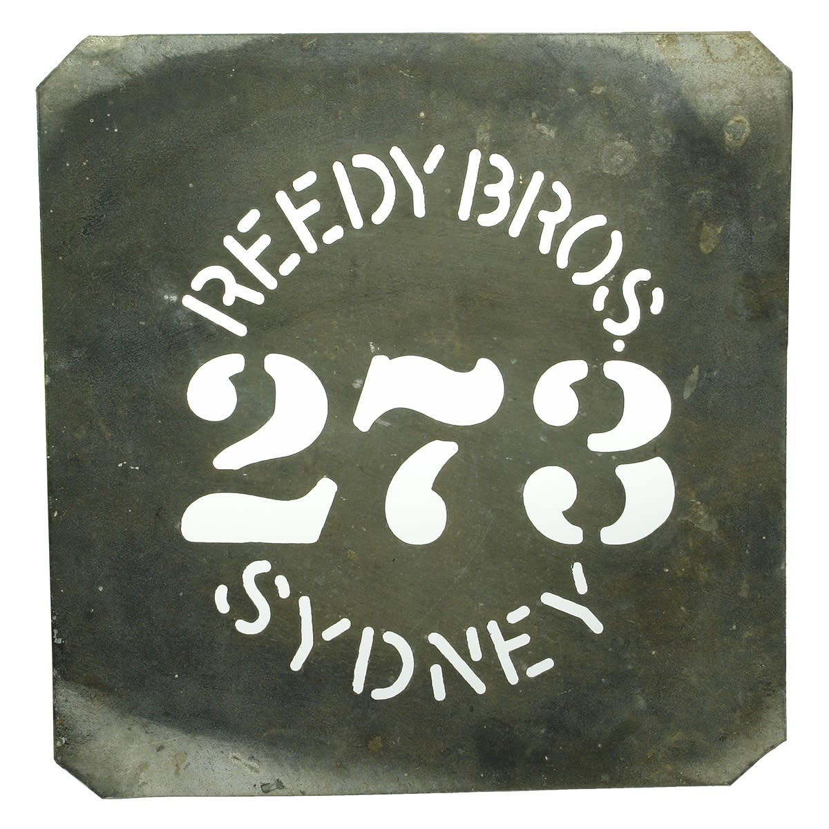 Stencil. Reedy Bros., 273, Sydney. 203 x 208 mm. (New South Wales and Huon Valley, Tasmania)