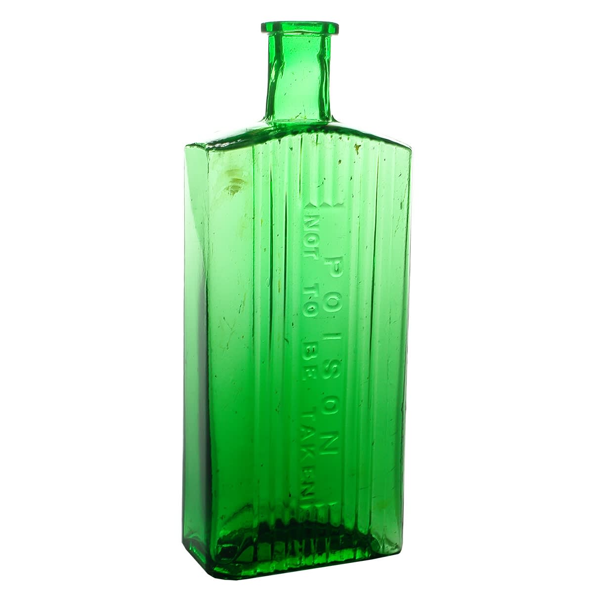 Poison. Large Oblong. Poison Not to be taken. Green. Vertical grooves around the embossing panel. 16 oz. 198 mm.