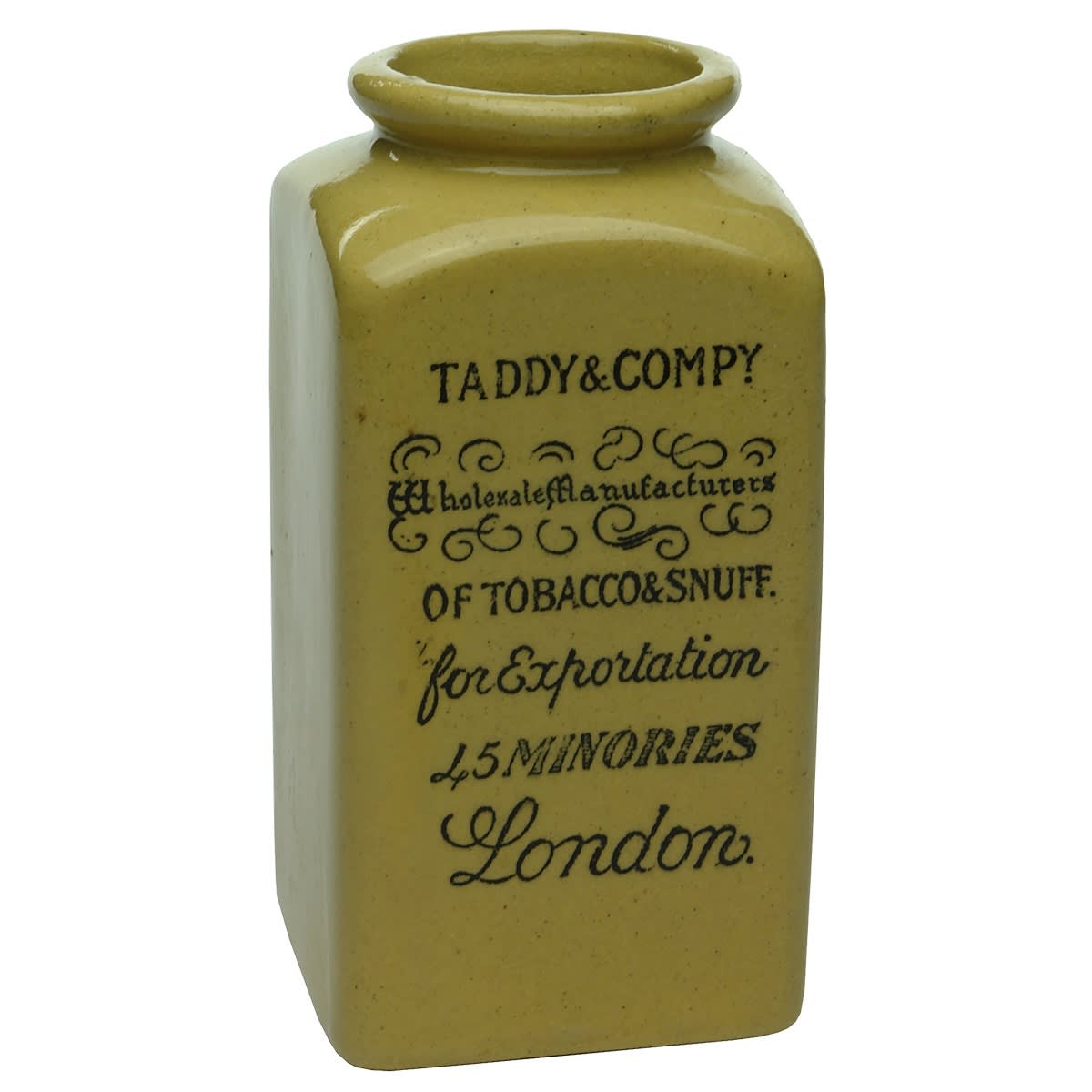 Tobacco or Snuff Jar. Taddy & Co., 45 Minories, London. 120 mm tall. (United Kingdom)