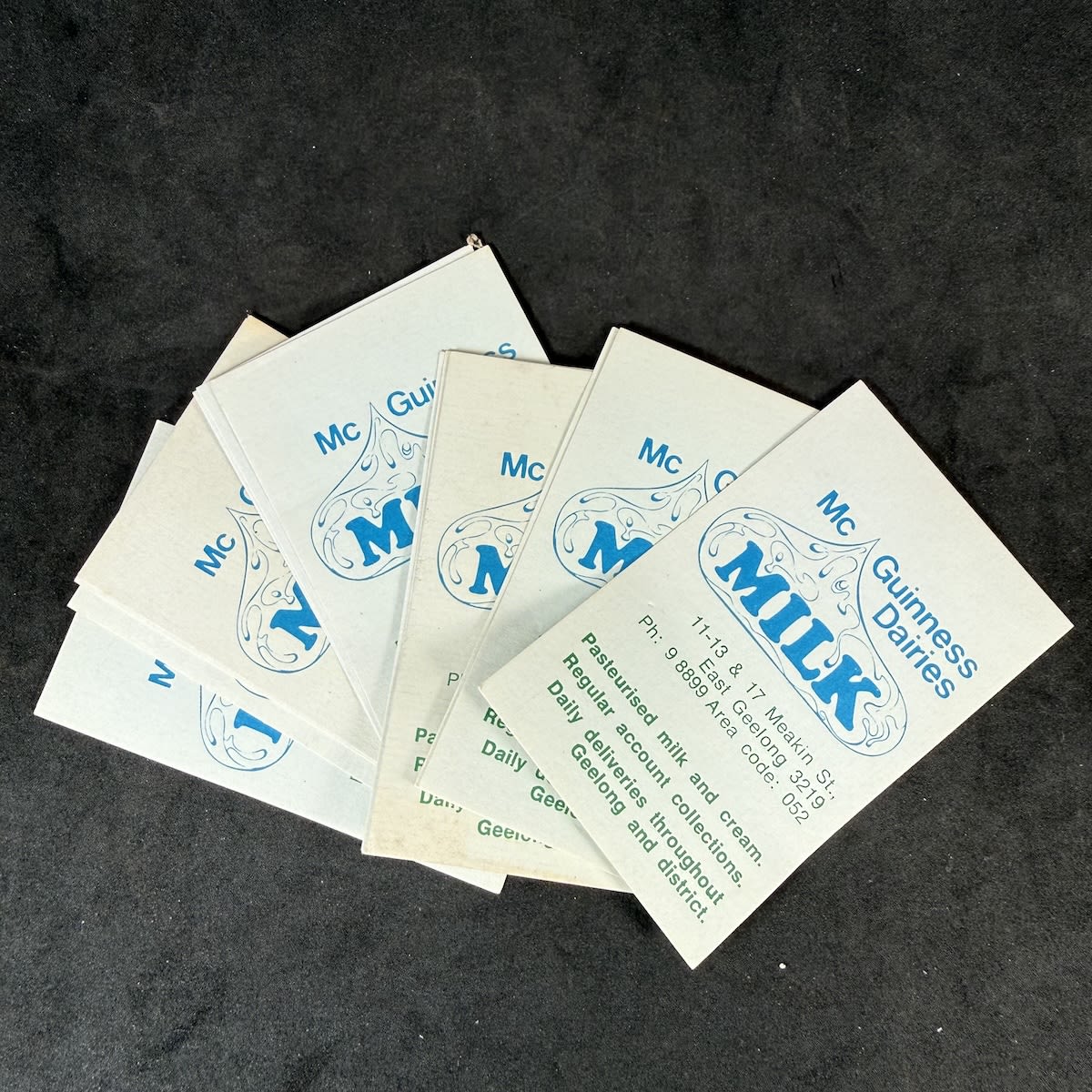 About 14 Business Cards or Calling Cards for McGuinness Dairies Meakin St., East Geelong. (Victoria)