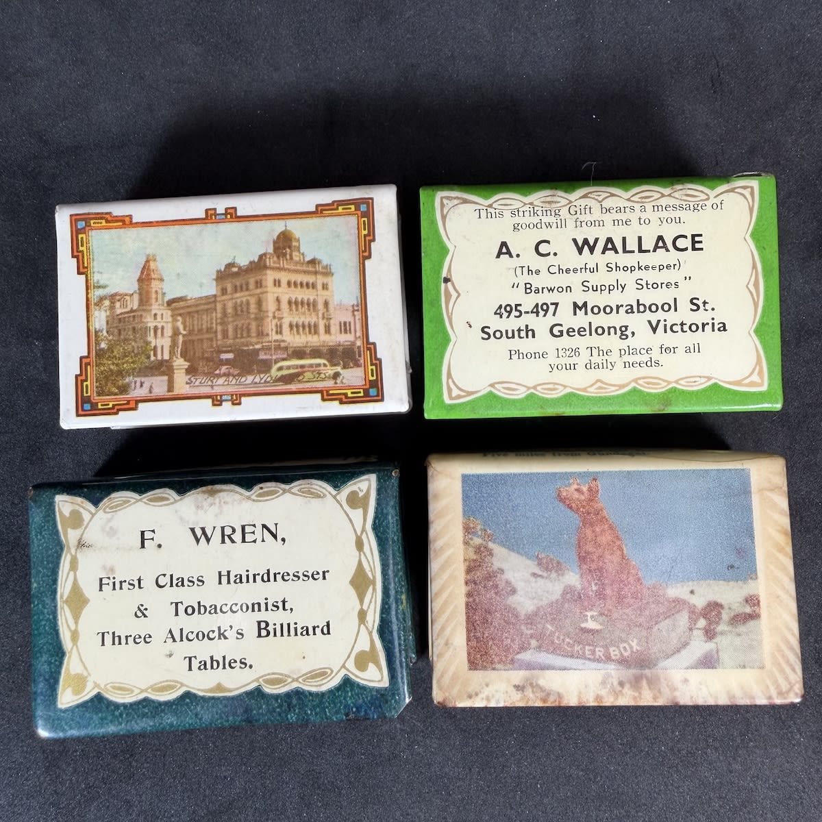 4 Matchbox Holders: A. C. Wallace, Barwon Supply Stores, South Geelong; Souvenir of Ballarat; F. Wren, Bairnsdale; Dog on the Tuckerbox.