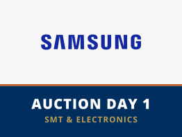 Online Auction | Samsung Electronics SK | Day 1 | SMT &amp; Electronics Assets